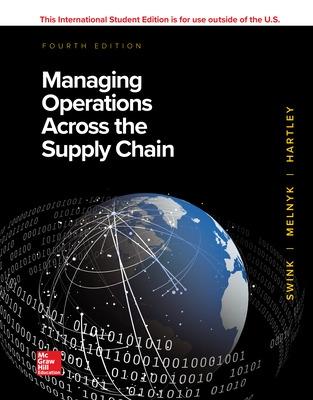 ISE Managing Operations Across the Supply Chain - Swink, Morgan, and Melnyk, Steven, and Hartley, Janet L.