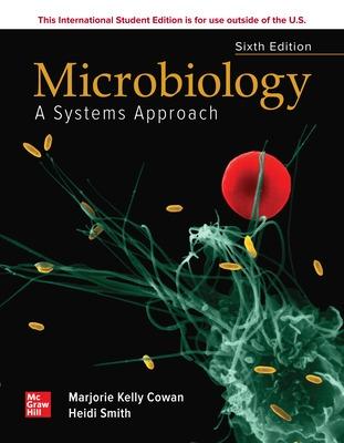 ISE Microbiology: A Systems Approach - Cowan, Marjorie Kelly, and Smith, Heidi