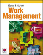 iSeries and AS/400 Work Management
