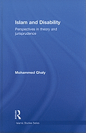 Islam and Disability: Perspectives in Theology and Jurisprudence