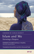 Islam and Me: Narrating a Diaspora