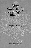 Islam Christianity and African Identity
