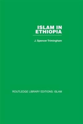 Islam in Ethiopia - Trimingham, J. S. (Editor)