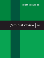 Islam in Europe: Feminist Review: Issue 98