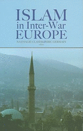 Islam in Inter-War Europe
