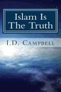 Islam Is the Truth