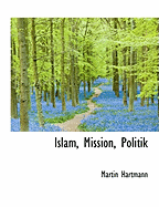 Islam, Mission, Politik