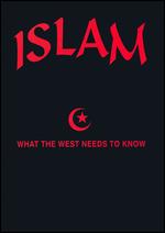 Islam: What the West Needs to Know - Bryan Daly; Gregory M. Davis