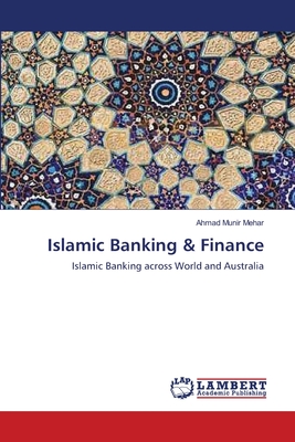 Islamic Banking & Finance - Mehar, Ahmad Munir