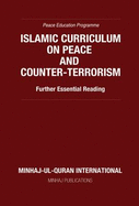 Islamic Curriculum on Peace and Counter-Terrorism: Further Essential Reading