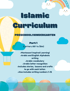 Islamic Curriculum: Preschool/Kindergarten Curriculum, Part 1