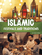 Islamic Festivals and Traditions