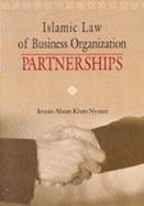 Islamic Law of Business Organizations: Partnerships