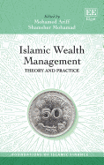 Islamic Wealth Management: Theory and Practice