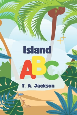 Island ABC - Westmoreland, The, and Jackson, T a