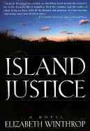 Island Justice - Winthrop, Elizabeth