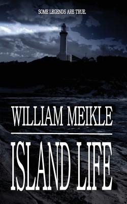 Island Life - Meikle, William