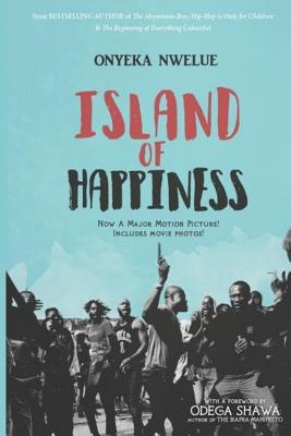 Island of Happiness - Nwelue, Onyeka