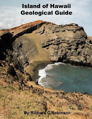 Island of Hawaii Geological Guide - Robinson, Richard C
