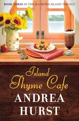 Island Thyme Cafe - Hurst, Andrea