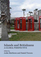 Islands and Britishness: A Global Perspective