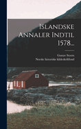 Islandske Annaler indtil 1578