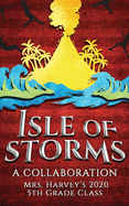 Isle of Storms: A Collaboration