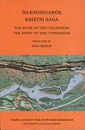 Islendingabok, Kristnisaga: The Book of the Icelanders, the Story of the Conversion