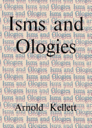Isms and Ologies a Guide to Unorthodox and Non-Christian Beliefs