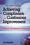 ISO 9001:2000: Achieving Compliance and Continuous Improvement in Software Development Companies