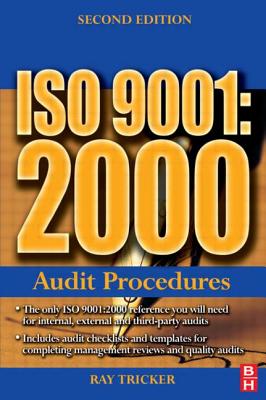 ISO 9001:2000 Audit Procedures - Tricker, Ray