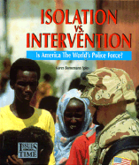 Isolation V. Intervention