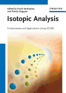 Isotopic Analysis: Fundamentals and Applications Using ICP-MS