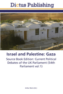 Israel and Palestine: Gaza