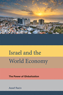 Israel and the World Economy: The Power of Globalization