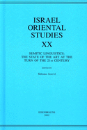 Israel Oriental Studies, Volume 20: Semitic Linguistics: The State of the Art at the Turn of the Twenty-First Century