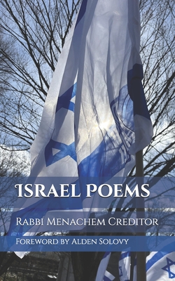 Israel Poems - Solovy, Alden (Foreword by), and Creditor, Menachem
