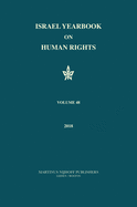 Israel Yearbook on Human Rights, Volume 48 (2018)