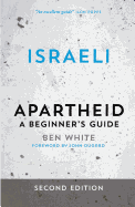 Israeli Apartheid: A Beginner's Guide