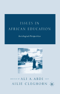 Issues in African Education: Sociological Perspectives