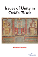 Issues of Unity in Ovid's Tristia"