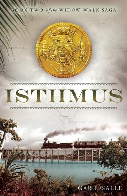 Isthmus - Lasalle, Gar