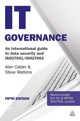 IT Governance: An International Guide to Data Security and ISO27001/ISO27002 - Calder, Alan