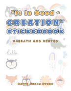 "It Is Good - Creation" Stickerbook: Sabbath God Rested