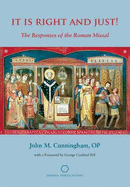 It is Right and Just!: The Responses of the Roman Missal