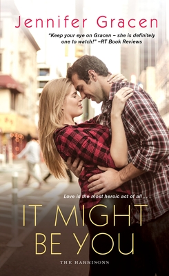 It Might Be You - Gracen, Jennifer