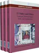 It Policy and Ethics: Concepts, Methodologies, Tools, and Applications