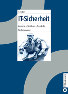 It-Sicherheit Studienausgabe: Konzepte - Verfahren - Protokolle