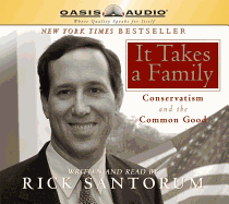 It Takes a Family: Conservatism and the Common Good