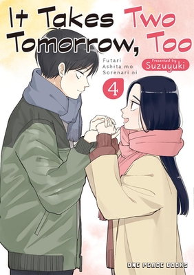 It Takes Two Tomorrow, Too Volume 4 - Suzuyuki